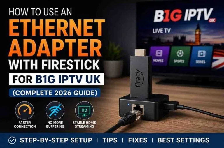 A Fire TV stick plugged into an Ethernet adapter with a network cable attached, in front of a TV running B1G IPTV UK.